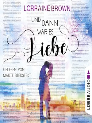 cover image of Und dann war es Liebe